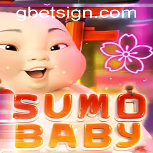 Discover the Unique World of SumoBaby and the Exciting Integration with Gbet