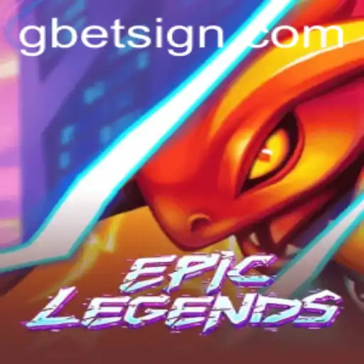 Discover EpicLegends: The Game That Defines a New Era with Gbet